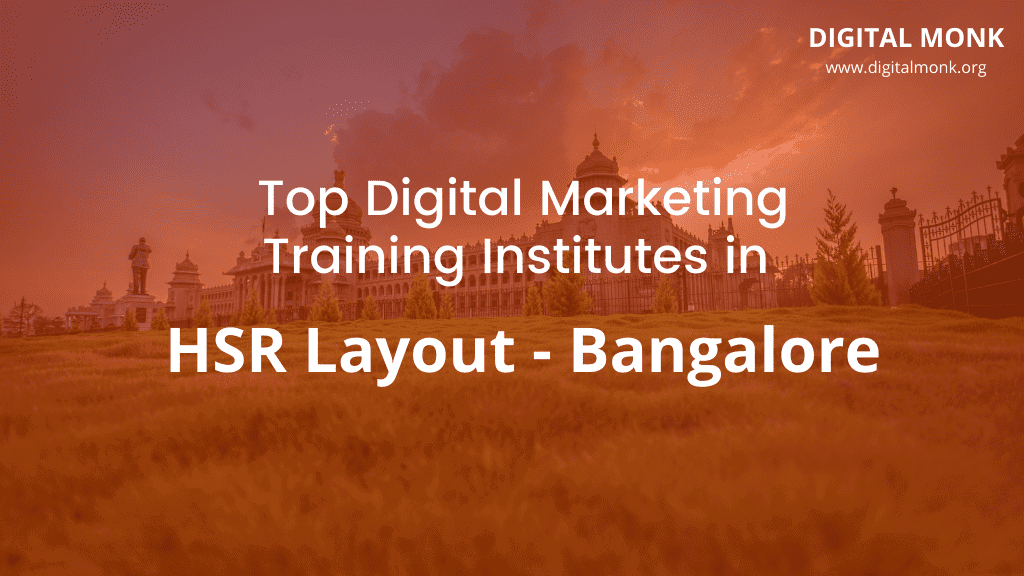 Digital Marketing courses in hsr layout bangalore