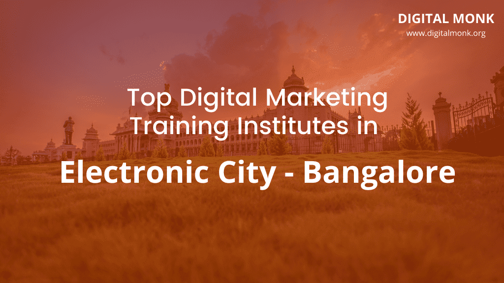digital marketing courses in electronic city bangalore