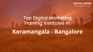 digital marketing courses in koramangala bangalore