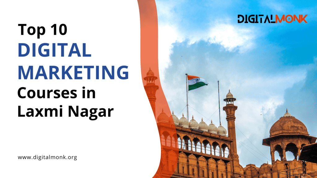 10 Best Digital Marketing Courses in Laxmi Nagar