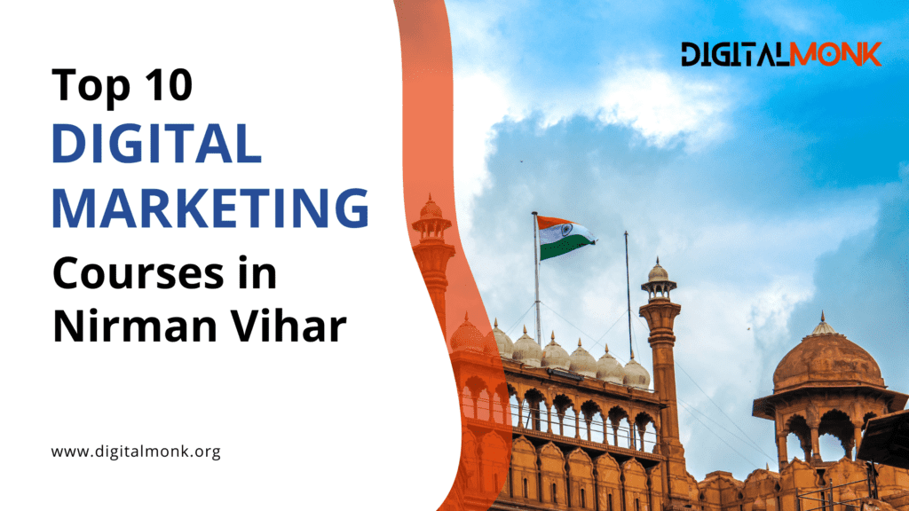 10 Best Digital Marketing Courses in Nirman Vihar