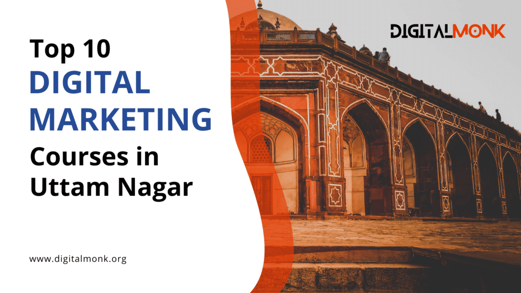 10 Best Digital Marketing Courses in Uttam Nagar