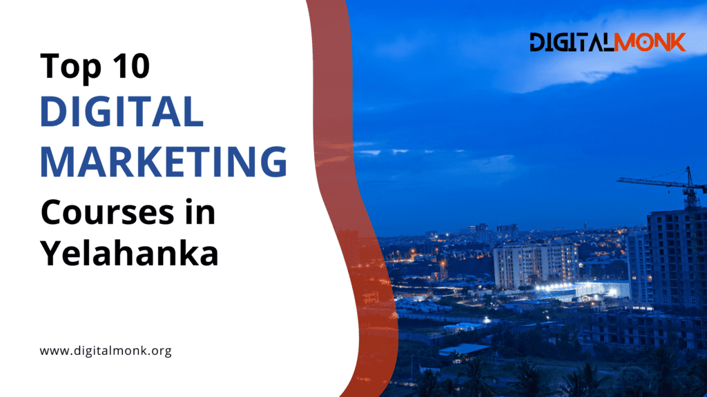 10 Best Digital Marketing Courses in Yelahanka