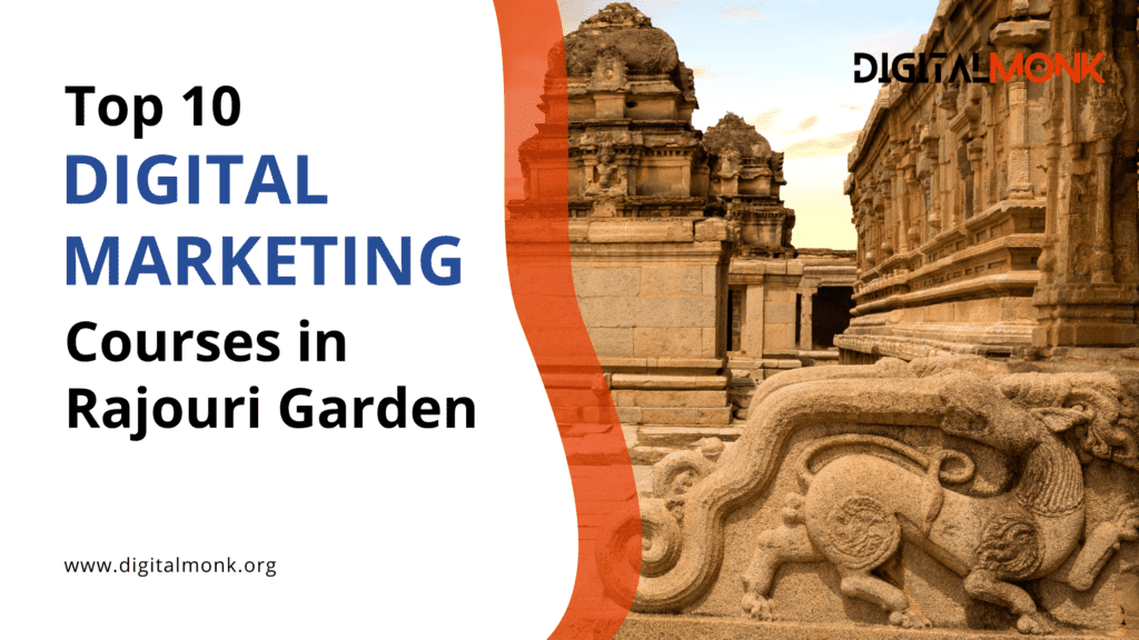 10 Best Digital Marketing Courses In Rajouri Garden