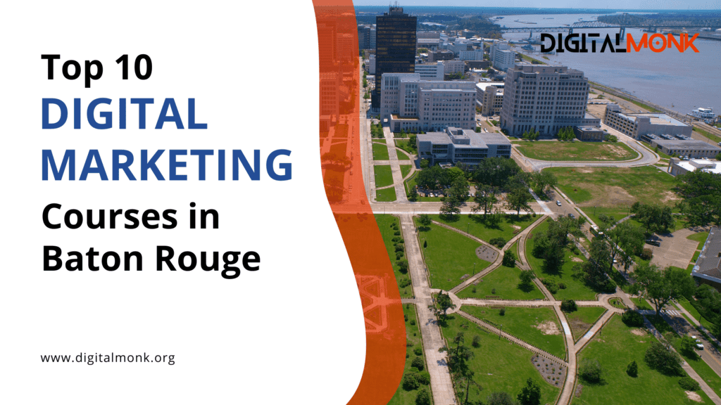 10 Best Digital Marketing Courses in Baton Rouge