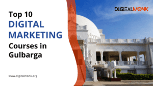 10 Best Digital Marketing Courses in Gulbarga