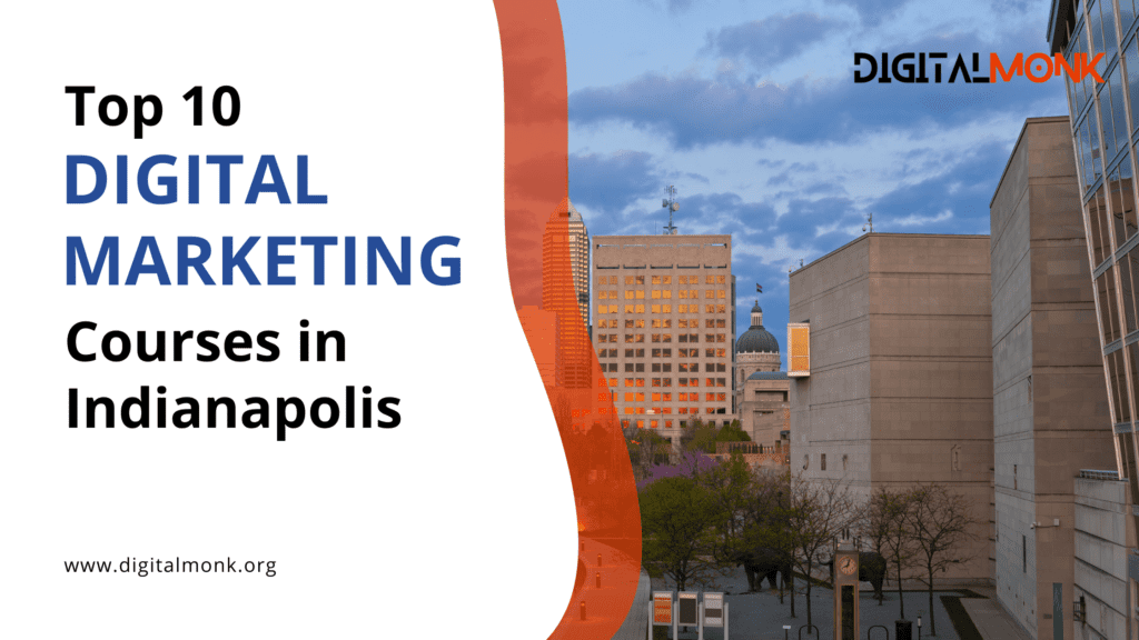 10 Best Digital Marketing Courses in Indianapolis