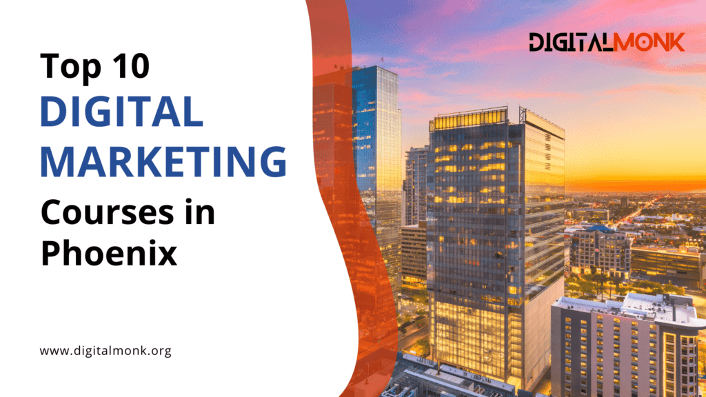 10 Best Digital Marketing Courses in Phoenix