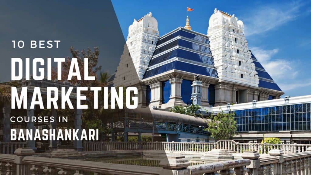 digital marketing courses in banashankari
