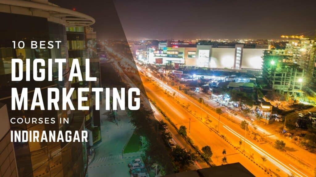 digital marketing courses in indiranagar