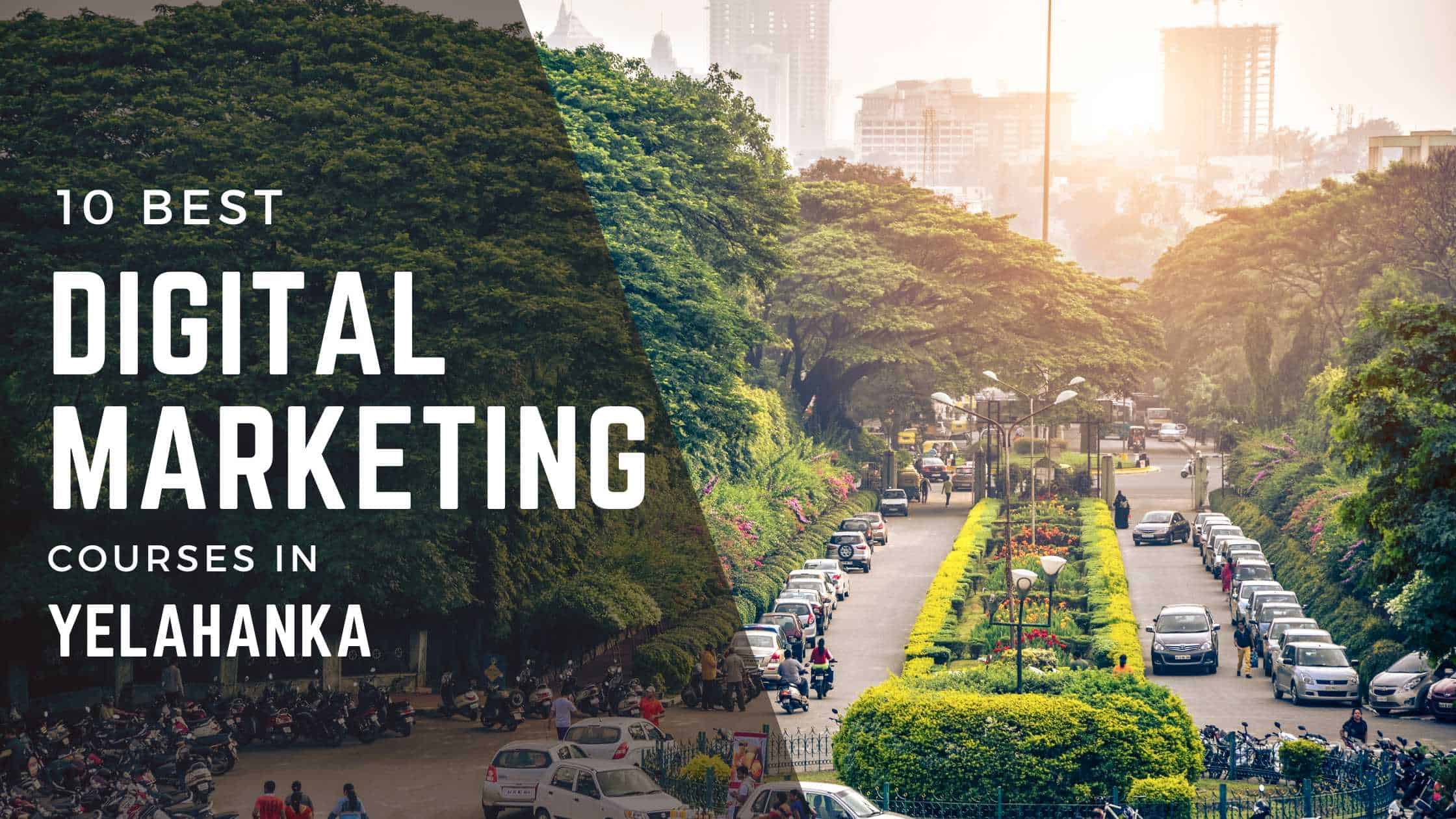 digital marketing courses in yelahanka